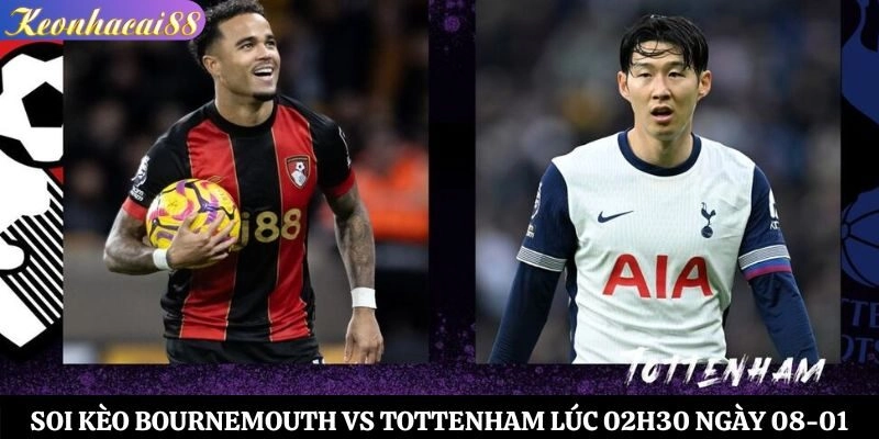 Soi kèo Bournemouth vs Tottenham