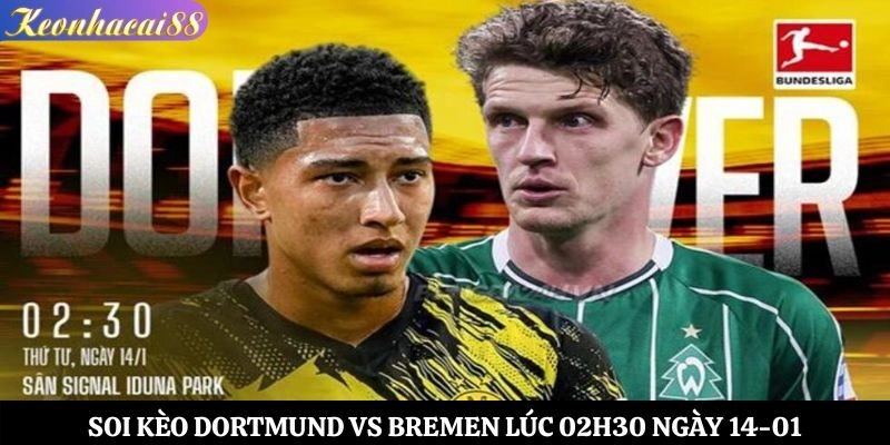 Soi kèo Dortmund vs Bremen